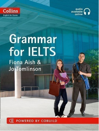 Grammar for IELTS By Fiona Aish & Jo Tomlinson